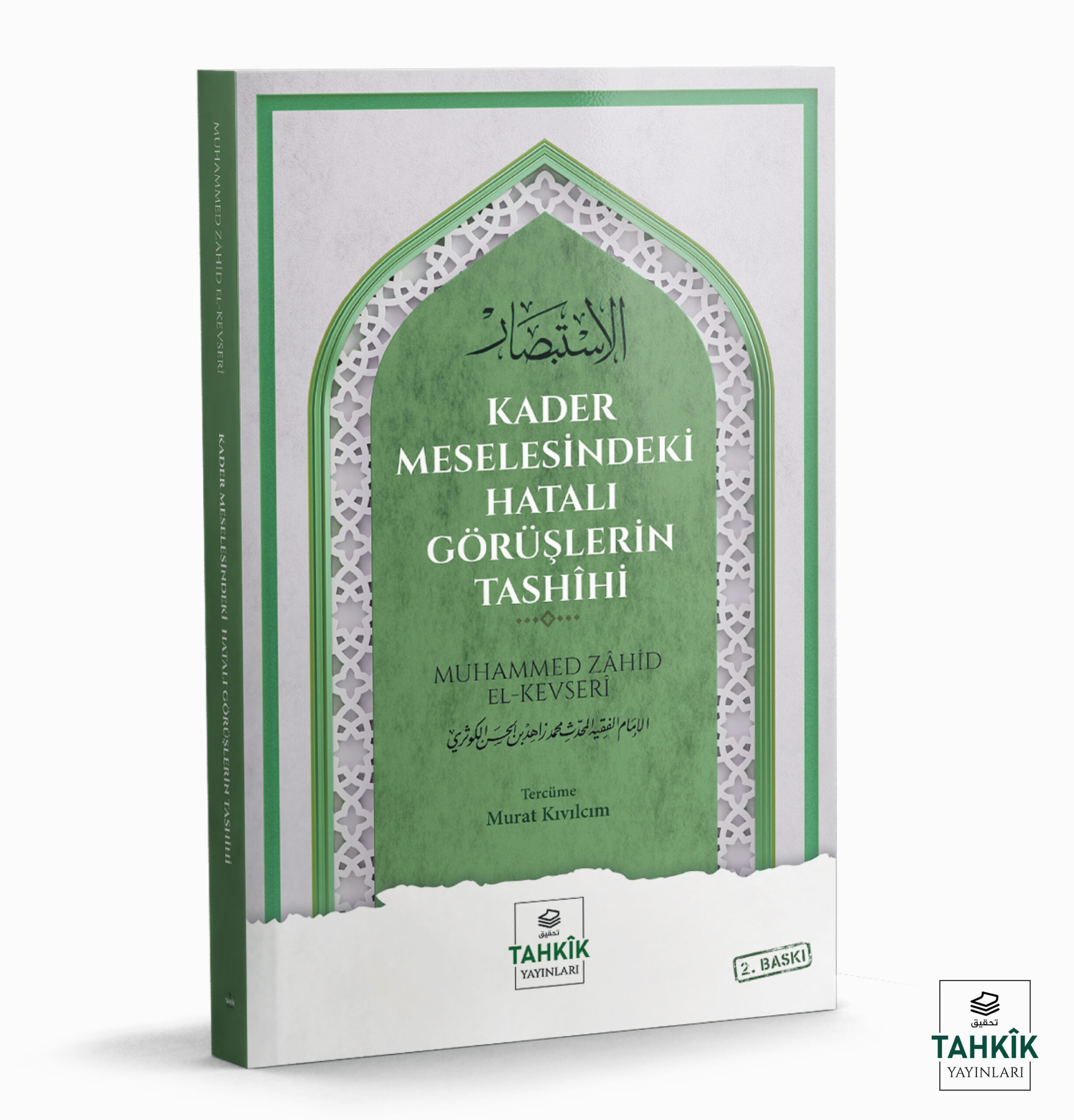 Kader Meselesindeki Hatalı Görüşlerin Tashîhi