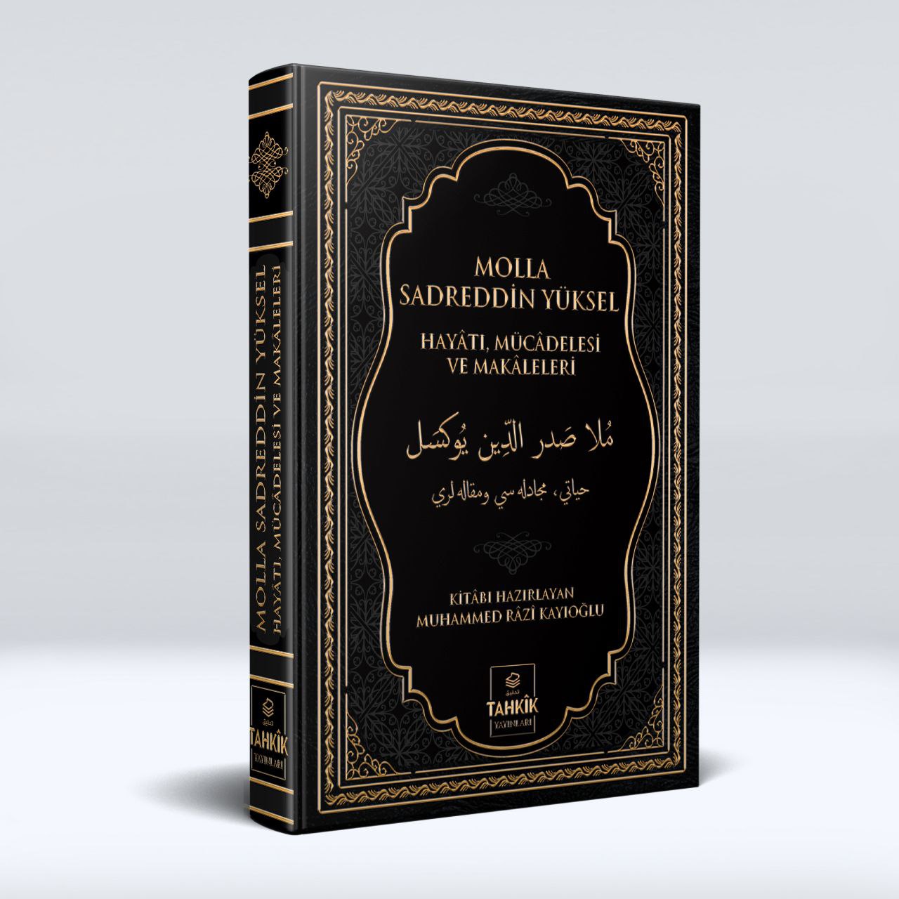 Molla Sadreddin Yüksel Hayatı, Mücadelesi Ve Makaleleri