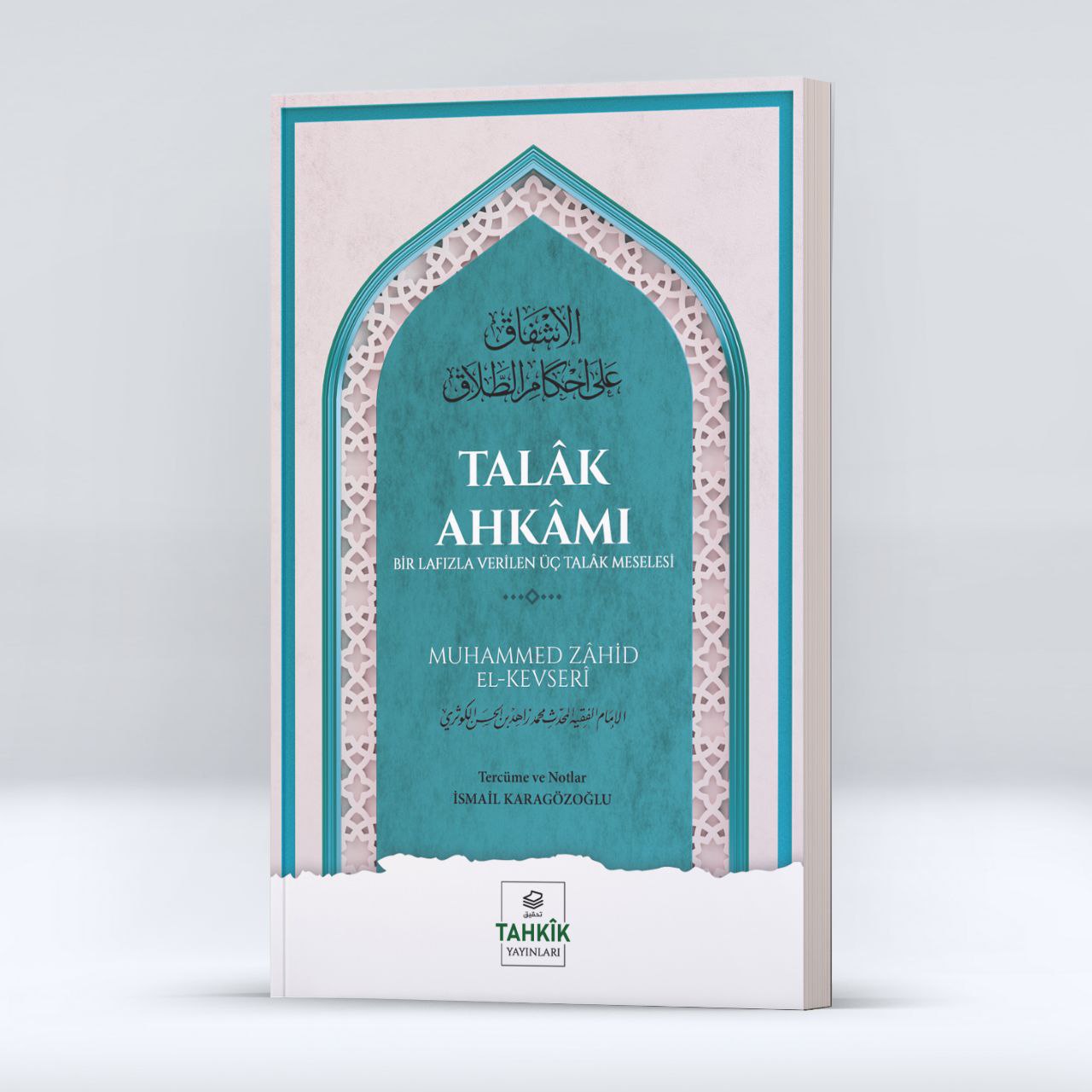 Talâk Ahkâmı Bir Lafızla Verilen Üç Talâk Meselesi